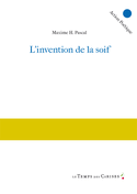 Invention de la soif (L')